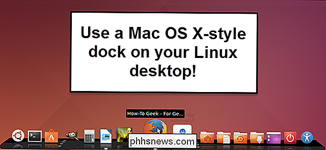 Slik installerer og bruker du en Mac OS X-stil skrivebordsdokkingstasjon i Ubuntu 14.04
