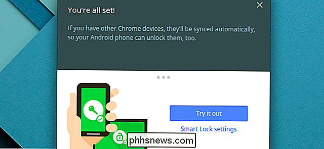 Verwenden Sie Smart Lock, um Ihr Chromebook automatisch mit Ihrem Android-Telefon zu entsperren.